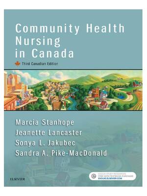 Preview of eBook PDF Community Health Nursing in Canada 3rd Edition By Sandra MacDonald, Sonya Jakube