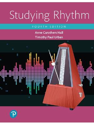 Preview of eBook PDF Studying Rhythm 4th Edition By Anne Hall, Timothy Urban