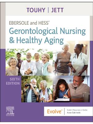 Preview of eBook EPUB PDF Ebersole and Hess' Gerontological Nursing & Healthy Aging 6th Edition By Th