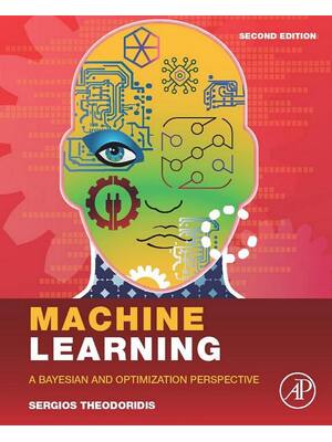 Preview of eBook [PDF] Machine Learning A Bayesian and Optimization Perspective 2nd Edition By Sergio
