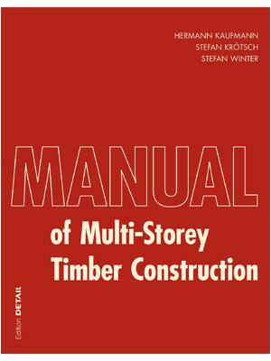 Preview of eBook [PDF] Manual of Multistorey Timber Construction By Stefan Kaufmann, Hermann  Krötsch