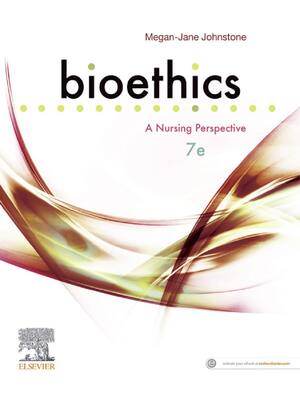 Preview of eBook PDF Bioethics A Nursing Perspective 7th Edition By Megan-Jane Johnstone