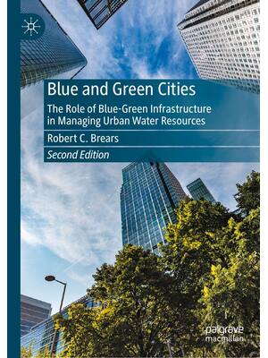 Preview of eBook PDF Blue and Green Cities The Role of Blue-Green Infrastructure in Managing Urban Wa