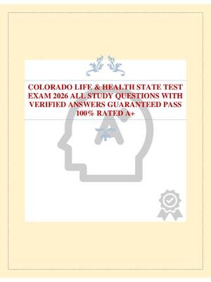 Preview of COLORADO LIFE &amp; HEALTH STATE TEST EXAM 2026 ALL STUDY QUESTIONS WITH VERIFIED ANSWERS GUARANTEED PASS 100% RATED A+