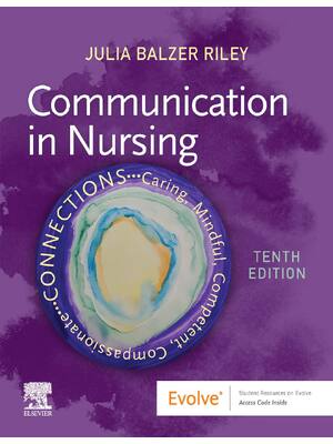 Preview of Communication in Nursing 10th Edition By Julia Balzer Riley eBook PDF