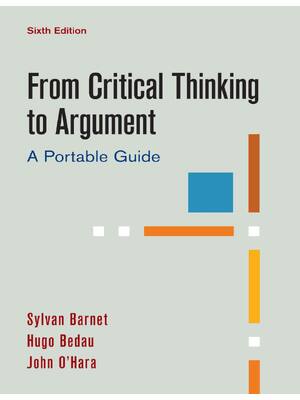 Preview of From Critical Thinking to Argument 6th Edition By Sylvan Barnet, Hugo Bedau, John O'Hara eBook PDF