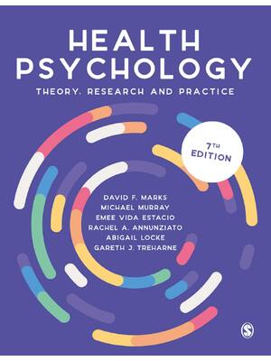 Preview of Health Psychology 7th Edition By David F. Marks, Michael Murray, Emee Vida Estacio, Rachel
