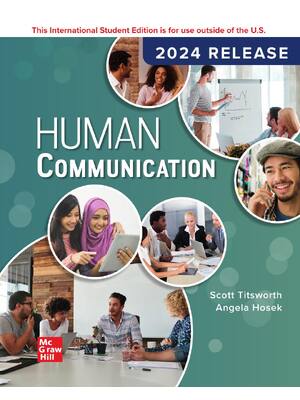 Preview of Human Communication 2024 Release By Scott Titsworth, Angela Hosek eBook PDF