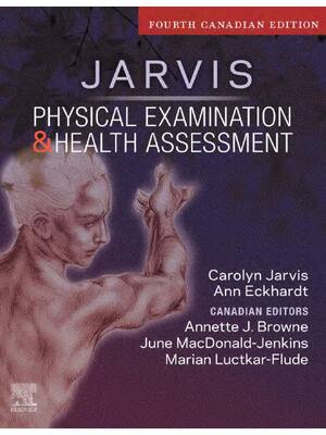 Preview of Physical Examination and Health Assessment 4th Canadian Edition By Carolyn Jarvis, Annette