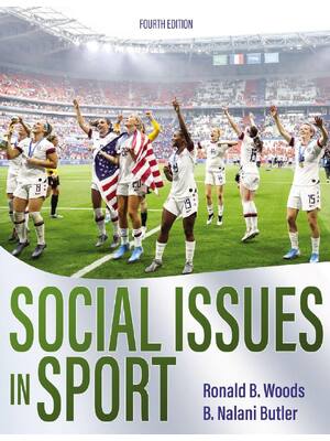 Preview of eBook EPUB PDF Social Issues in Sport 4th Edition By Ronald B. Woods, B. Nalani Butler