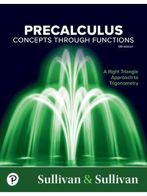 Preview of eBook PDF Precalculus Concepts Through Functions, A Right Triangle Approach to Trigonometr