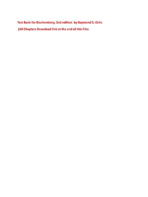 Preview of Test Bank for Biochemistry, 2nd edition by Raymond S. Ochs
