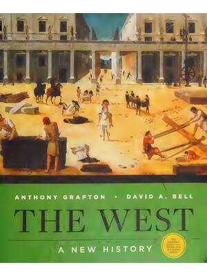 Preview of eBook Scan PDF The West A New History Combined Volume 1st Edition By David Bell, Anthony G