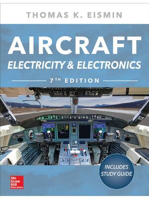 Preview of Aircraft Electricity and Electronics 7th Edition By Thomas Eismin