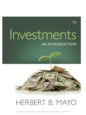 Preview of Investments An Introduction 12th Edition By Herbert Mayo