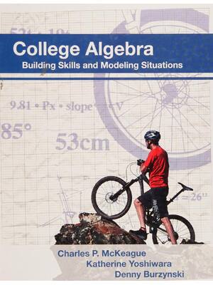 Preview image for eBook Scan PDF College Algebra Building Skills and Modeling Situations 1st Edition By Charles McKeague