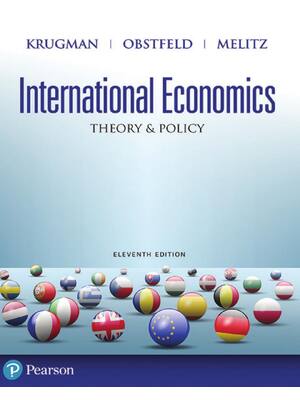 Preview of International Economics Theory and Policy 11th Edition By Paul R. Krugman, Maurice Obstfel