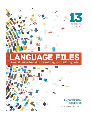 Preview of Language Files Materials for an Introduction to Language and Linguistics 13th Edition By D