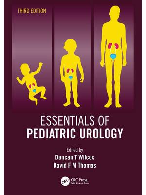 Preview of eBook PDF Essentials of Pediatric Urology 3rd Edition By Duncan T Wilcox, David F M Thomas