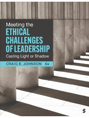 Preview of Meeting the Ethical Challenges of Leadership 8th Edition By Craig E. Johnson eBook PDF