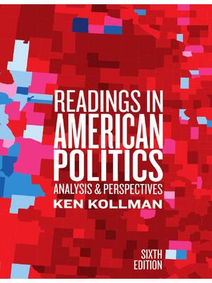 Preview of Readings in American Politics 6th Edition By Ken Kollman eBook PDF