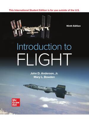 Preview of Introduction to Flight 9th Edition ISE By John D. Anderson Jr., Mary L. Bowden eBook