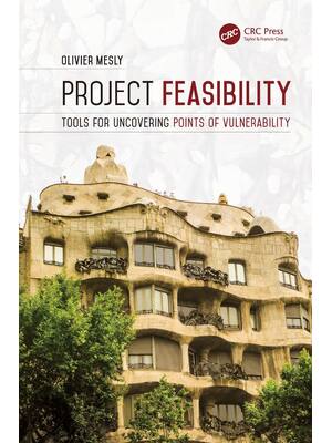 Preview of Project feasibility tools for uncovering points of vulnerability By Mesly, Olivier | eBook