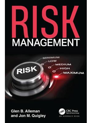 Preview of Risk Management By Glen B. Alleman, Jon M. Quigley | eBook