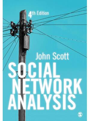 Preview of Social Network Analysisth 4th Edition By John Scott | eBook