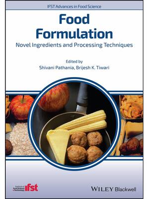 Preview of Food Formulation Novel Ingredients and Processing Techniques 1st Edition By Shivani Pathan