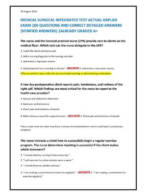 Preview of MEDICAL SURGICAL INTEGRATED TEST ACTUAL KAPLAN EXAM 100 QUESTIONS AND CORRECT DETAILED ANS