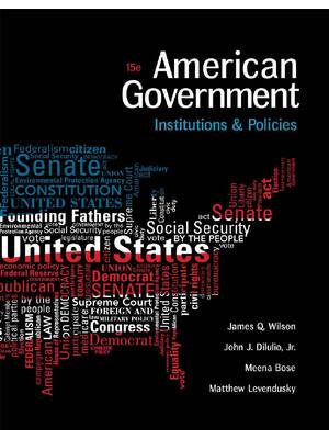 Preview of American Government Institutions and Policies 15th Edition By Matthew S. Levendusky, James