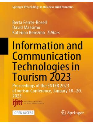 Preview of Information and Communication Technologies in Tourism 2024 1st Edition By Katerina Berezin