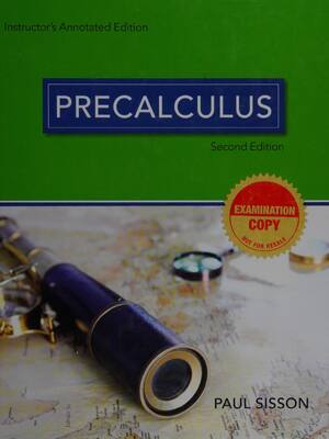 Preview of Precalculus 2nd Edition By Paul Sisson