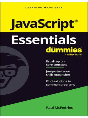 Preview of JavaScript Essentials For Dummies 1st Edition By Paul McFedries