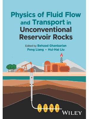 Preview of Physics of Fluid Flow and Transport in Unconventional Reservoir Rocks 1st Edition By Behza
