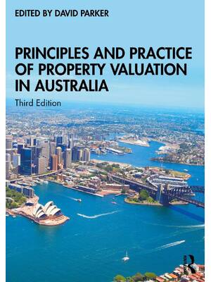 Preview of Principles and Practice of Property Valuation in Australia 3rd Edition By David Parker