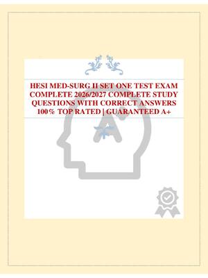 Preview of HESI MED-SURG II SET ONE TEST EXAM COMPLETE 2026/2027 COMPLETE STUDY QUESTIONS WITH CORREC