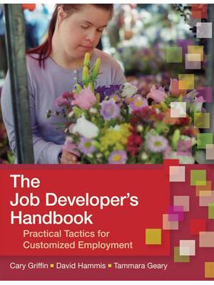 Preview of The Job Developer's Handbook 1st Edition By Cary Griffin, David Hammis, Tammara Geary eBook PDF