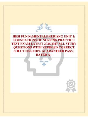 Preview of HESI FUNDAMENTALS NURISNG UNIT 1: FOUNDATIONS OF NURSING PRACTICE TEST EXAM LATEST 2026/20
