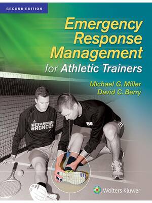 Preview of Emergency Response Management for Athletic Trainers 2nd Edition By Michael Miller, David B