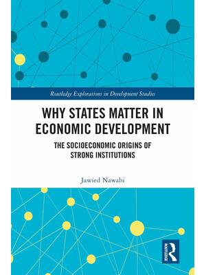Preview of eBook Why States Matter in Economic Development 1st Edition By  Jawied Nawabi