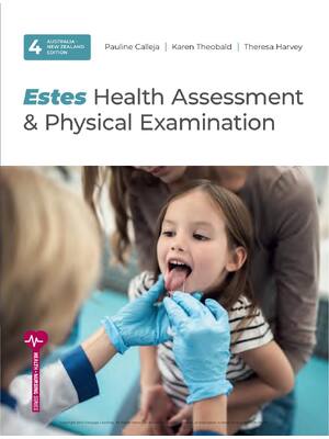 Preview of Estes Health Assessment and Physical Examination 4th Edition By  Pauline Calleja, Karen Theobald, Theresa Harvey