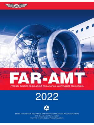 Preview of FAR-AMT 2022 Federal Aviation Regulations for Aviation Maintenance Technicians By Federal