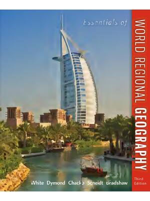 Preview of Essentials of World Regional Geography 3rd Edition By White, George