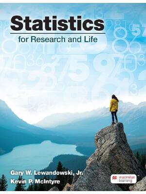 Preview of Statistics for Research and Life 1st Edition By Gary Lewandowski., Kevin McIntyre