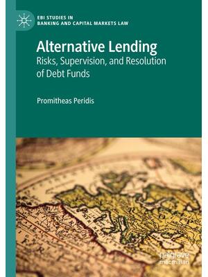Preview of Alternative Lending Risks Supervision and Resolution of Debt Funds 1st Edition By Promithe