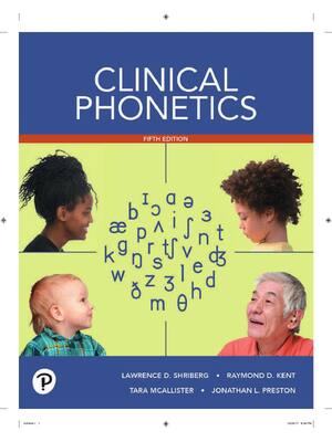 Preview of Clinical Phonetics 5th Edition, By Lawrence Shriberg eBook PDF