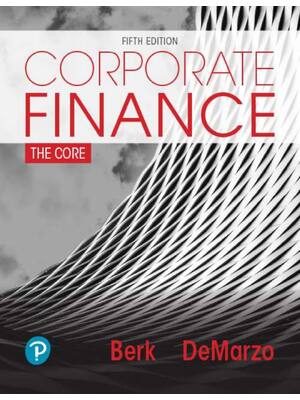 Preview of Corporate Finance The Core 5th Edition By Jonathan Berk, Peter Demarzo eBook PDF