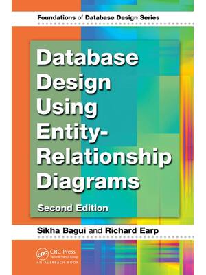 Preview of Database Design Using Entity-Relationship Diagrams 2nd Edition By Sikha Bagui, Richard Ear